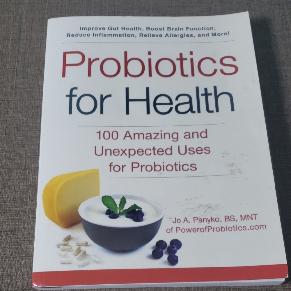 Probiotics‎ for Health: 100 Amazing and Unexpected Uses – Paperback Book
